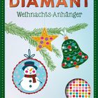 Text: "DIAMANT Weihnachts-Anhänger". Illustration dreier baumelnder, verzierter Weihnachtsanhänger. 