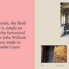 Text links auf rosa Hintergrund: "In our minds, the Shell House is simply an echo of the fantastical additions John William Yerbury made to Belcombe Court." Rechts zwei Fotos eines mit Muscheln dekorierten Innenraums, auf hellbeigem Hintergrund. Darunter auf dem beigen Hintergrund: "The space is cool and dark, care - week, so whatever time of day you enter, the light bounces around and dances off the shimmering shells." Unten: "A Garden Love Story" und Nummer "157".