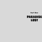 Text: „Part One PARADISE LOST“ in schwarzer Schrift auf grauem Hintergrund.
