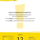 CLASSICI ERRORI: Welche Aussage ist korrekt? A oder B über Schnee. Kalender zeigt Dienstag, 12. Januar.