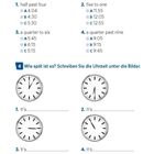 6 Datum und Uhrzeit. Kreuzen Sie die richtige Uhrzeit an. Vier analoge Uhren, Zeilen zum Ausfüllen der Uhrzeit.
