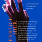 Texte: „Etwas in diesem Meisterwerk...“ – Freude Denalane, „Was für eine Hommage...“ – Fatih Akin, „HERRLICH HIER.“  
Einzigartig, Sanya und Prophezeiung im Text auf Blau. Eine Hand mit pinkem Licht und Eiswürfeln.
