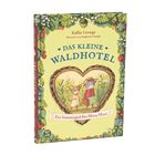 Buchtitel: "Das kleine Waldhotel". Untertitel: "Ein Sommergast für Mona Maus". Cover zeigt zwei Mäuse in einem Wald.