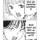 Zwei Manga-Figuren schreien sich an. Erste sagt: "Du willst Kirio ein Liebeslied schreiben?!", zweite: "Brüll nicht so!"