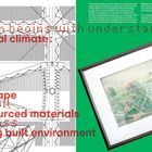 Texte in Rot: "design begins with the local climate: sun, rain, wind, landscape, subsoil, geo-sourced materials, existing built environment." Links Zeichnung, rechts gerahmte Illustration auf grünem Hintergrund.