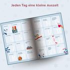 „Jeden Tag eine kleine Auszeit“ steht oben. Adventskalender mit täglichen Aktivitäten, wie „Beginnen“ und „Genießen“.