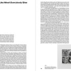 Richard Prince – Like Most Everybody Else  
Eva Kernbauer

Links unten: "Like most everybody else I like to fall in love, that means..."

Rechts oben bei Abbildung 1: "Richard Prince Untitled (detail) von Johnnie Shand Kydd, 2006"

Rechts unten bei Abbildung 2: "Sherrie Levine Model Pleasure V..."

Text beschreibt Richard Princes Werk und Stil, einschließlich seiner Un-Originalität und Beispielen wie "Spiritual America."