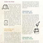 Redensarten: "Jacke wie Hose", "Jemandem am Zeug flicken", "Jemandem auf den Leim gehen", "Jemandem auf den Zahn fühlen".