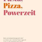 "Pasta, Pizza, Powerzeit" in großen bunten Buchstaben. Darunter kleiner Text über die Vielfalt und Beliebtheit von Pasta.