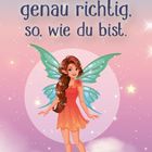 „Du bist genau richtig, so, wie du bist.“ Eine Illustration einer freundlichen Fee im rosa Blütenkleid mit grünen Flügeln.