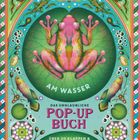 Text: "AM WASSER DAS UNGLAUBLICHE POP-UP BUCH ÜBER 20 KLAPPEN & FASZINIERENDE EFFEKTE". 

Illustration: Bunter Frosch mit Seerosen und Insekten.