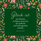 "Glück ist ein Zuhause zu haben, einen Ort, der Zuflucht und Geborgenheit schenkt." – Marla Lennard. Florales Muster.