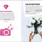 62: Mache ein Fotoshooting. Lass dich perfekt in Szene setzen [...] voller Stolz. Illustration: rosa Kamera und Sterne.  
63: Fang den Brautstrauss. Springe im richtigen Moment [...]. Foto: Hände fangen Blumen.