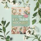 Text: "Deine DIY-Traumhochzeit. Von Boho bis Klassik. Zauberhafte Floristik-Ideen für jeden Stil und jedes Budget."