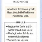 „Probleme gemeinsam lösen: Mikro-Aufgabe. Sammele mit den Kindern Ideen zur Problem-lösung. Impuls: Fragt, überlegt, sammelt.“