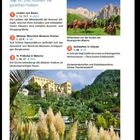 Top 10: Das müssen Sie gesehen haben. 

1. Lauben von Bozen
2. Messner Mountain Museum Firmian
3. St. Prokulus in Naturns
4. ArcheoParc in Schnals

Foto 1: Wiesen und Berge. 
Foto 2: Schloss inmitten von Gärten.