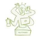 Text: "Multitasker". Illustration: Ein Mensch mit mehreren Armen, hält Laptop, Telefon, Kaffeekanne, Stift und block.