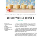 LINSEN-VANILLE-CREME, gut zu löffeln. Zutaten und Schritte für ein Dessert-Rezept. Vier Gläser mit Creme auf gingkariertem Tuch.