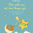 „Man sieht nur mit dem Herzen gut ... Mit dem kleinen Prinzen durch das Jahr 2027.“ Illustration mit Sternen.
