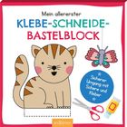 Text: "Mein allererster Klebe-Schneide-Bastelblock", "Sicherer Umgang mit Schere und Kleber". Illustration einer Katze und eines Schmetterlings.