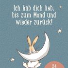 "Ich hab dich lieb, bis zum Mond und wieder zurück!" Illustration eines Hasen auf einer Mondsichel mit Sternen.