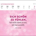SEPTEMBER/OKTOBER; Tage: 27 Mo, 28 Di, 29 Mi, 30 Do, 1 Fr, 2 Sa, 3 So; Zitat: "Sich schön zu fühlen, hat nichts damit zu tun, wie man aussieht."