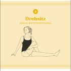 "Drehsitz, Ardha Matsyendrasana. Hinweis: effektiver nach Raupe (8) und Schnürsenkel (16). Dauer: 2 x 1 Min." Illustration einer Frau im Drehsitz.