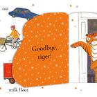 "Things that go", "Goodbye, tiger!". Illustration: Ein Tiger winkt an einer Tür, daneben Fahrzeuge wie Auto, Bus, Fahrrad.