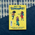 "Meet the Brainstormerz!" Lex, Cass, DJ. "When they put their heads together, look out!" Illustration von drei fröhlichen Kindern.
