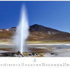 "Geysir Puchuldiza", "6"; Kalenderansicht mit Geysir in Landschaft vor blauem Himmel und Berg im Hintergrund.