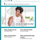 "TAG 5 okay [oːˈkeː]. Lies die deutschen Sätze laut vor. Ich rufe dich später an, okay? Okay, fangen wir an. Ist es okay für dich?" 

Ein Mann lächelt freundlich.