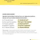 Informell: Es war ein informelles Gespräch. DUZEN ODER SIEZEN? Wandeln Sie Sätze in "Sie" um. Übung zu italienischen Sätzen.