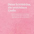Text: "Deine Schilddrüse, die unsichtbare Chefin. Stell dir deine Schilddrüse als Dirigentin eines großen Orchesters vor."

Hintergrund: Rosa Textur.