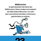 "Müllforscher. Es gibt tatsächlich den Beruf des Müllforschers... DONNERSTAG 23. SEPTEMBER." Illustration: Forscher im Mülleimer.