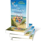 Claudia Thesenfitz, „Sylt oder Sehnsucht: Ein Glücksroman“, Ullstein-Verlag. Cover: fröhliche Gruppe am Strand.