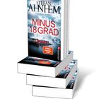 Der Thriller "Minus 18 Grad" von Stefan Ahnhem steht neben einer offenen Buchseite mit den Seiten 338 und 339.