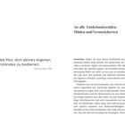 "Habe Mut, dich deines eigenen Verstandes zu bedienen." - Immanuel Kant, 1784. 

Rechts Fließtext, linke Seite Zitat.