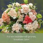 Text: "Für ein wundervoll grünes, kreatives Jahr!" Ein bunter Blumenstrauß mit verschiedenen Blütenfarben.