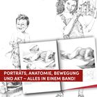 "PORTRÄTS, ANATOMIE, BEWEGUNG UND AKT – ALLES IN EINEM BAND!" Skizzen von lachenden Kindern und ein Buch mit Zeichnungen.