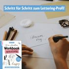 Text oben: "Schritt für Schritt zum Lettering-Profi!" Eine Hand schreibt "Dream big" in schöner Schrift. Ein Buch über Handlettering.
