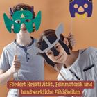 "Fördert Kreativität, Feinmotorik und handwerkliche Fähigkeiten." Zwei Kinder mit bunten Masken vor orangem Hintergrund.