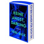 "KEINE ANGST, DARLING" und "ICH BIN IMMER FÜR DICH DA" prägen den Umschlag eines Thrillers von Vera Buck.