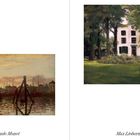 Texte: "Der Hafen von Zaandam, 1871", "Landhaus in Hilversum, 1901", "Claude Monet", "Max Liebermann".
Links: Hafenansicht bei Sonnenuntergang, rechts: Haus im Wald.