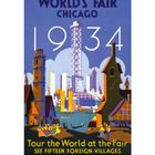 Text: "WORLD'S FAIR CHICAGO 1934. Tour the World at the Fair. See fifteen foreign villages." Art-Déco-Illustration mit Bauwerken.