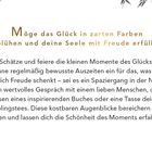 Möge das Glück in zarten Farben erblühen und deine Seele mit Freude erfüllen. Zweige und ein roter Kreis sind abgebildet.