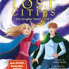 „Keeper of the Lost Cities: Die Graphic Novel – Teil 2“ von Shannon Messenger zeigt zwei Figuren in einem wirbelnden galaktischen Hintergrund.
