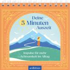 „Deine 5 Minuten Auszeit.“ Illustration: Person vor Berglandschaft mit Pfad. Unterer Text: „Impulse für mehr Achtsamkeit im Alltag.“