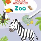 "Ruckzuck weggewischt! Zoo", "Rätseln mit abwischbarem Stift", mit Zebra, Tukan und Schildkröte, Illustrationen.