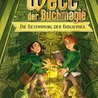 "Die Welt der Buchmagie: Die Bestimmung der Bibliothek". Zwei Kinder in grünen Hoodies, Buch in der Hand, umgeben von Buchstaben.