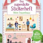 Das superdicke Stickerheft: Mein Traumhaus. Über 800 Sticker und 20 Szenen. Illustration eines zweistöckigen Hauses.